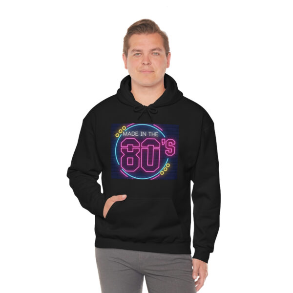 Made in the 80's Hoodie - Image 6