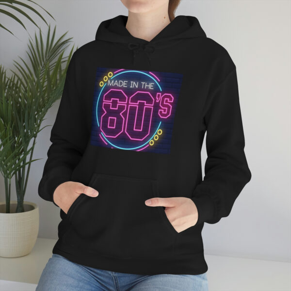 Made in the 80's Hoodie - Image 7