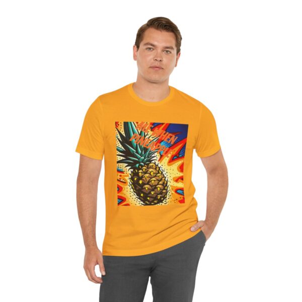 "Me When Pineapple" Shirt - Image 42