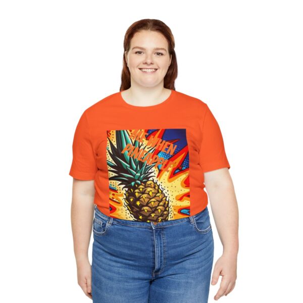 "Me When Pineapple" Shirt - Image 31