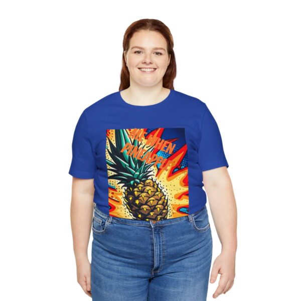 "Me When Pineapple" Shirt - Image 55
