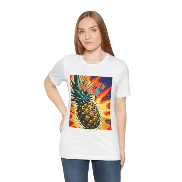 "Me When Pineapple" Shirt - Image 17